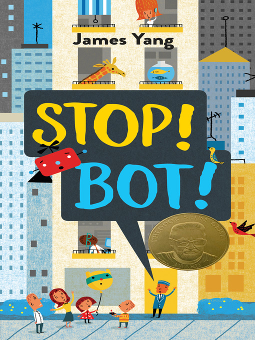 Title details for Stop! Bot! by James Yang - Available